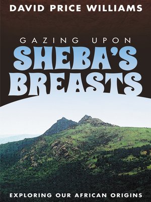 cover image of Gazing Upon Sheba's Breasts